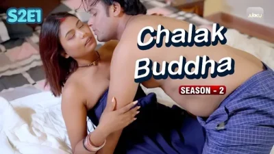 Chalak Buddha S2E1 2026 – Akkuott Hot Hindi Web Series