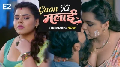 Gaon Ki Malai E2 2026 – Raangoli Hot Hindi Web Series