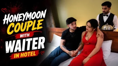 Honeymoon Couple with Waiter in Hotel Uncut Short Film